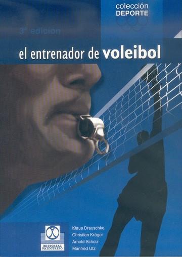 ENTRENADOR DE VOLEIBOL, EL | 9788480191012 | DRAUCHKE, KLAUS