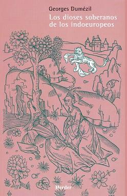 DIOSES SOBERANOS DE LOS INDOEUROPEOS, LOS | 9788425420962 | DUMEZIL, GEORGES