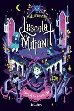 L'ESCOLA DE MITJANIT 2. DIMONI EN LLIBERTAT | 9788424675196 | DESARD, MAËLLE