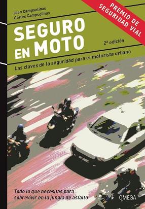 SEGURO EN MOTO | 9788428216180 | CAMPSOLINAS, JOAN/CAMPSOLINAS, CARLES