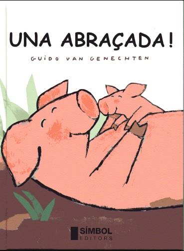 UNA ABRA€ADA! | 9788495987082 | VAN GENECHTEN, GUIDO