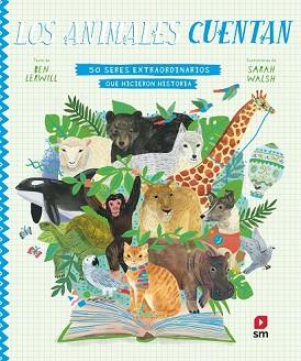 LOS ANIMALES CUENTAN | 9788413184005 | LERWILL, BEN