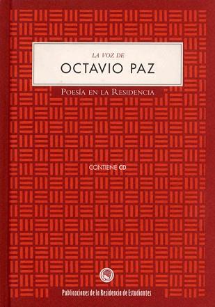 VOZ DE OCTAVIO PAZ, LA | 9788495078919
