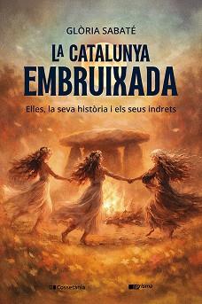LA CATALUNYA EMBRUIXADA | 9788413565613 | SABATÉ MARÍN, GLÒRIA