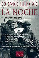COMO LLEGO LA NOCHE | 9788483107911 | MATOS. HUBER