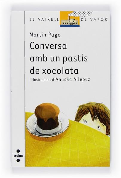 CONVERSA AMB UN PASTÍS DE XOCOLATA | 9788466124119 | MARTIN PAGE