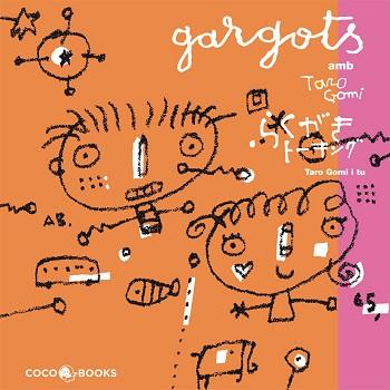 GARGOTS AMB TARO GOMI | 9788493594374 | GOMI, TARO
