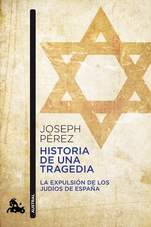 HISTORIA DE UNA TRAGEDIA | 9788408055389 | PÉREZ, JOSEPH