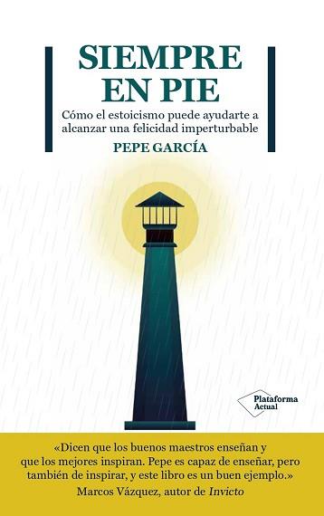 SIEMPRE EN PIE | 9788419271167 | GARCÍA, PEPE