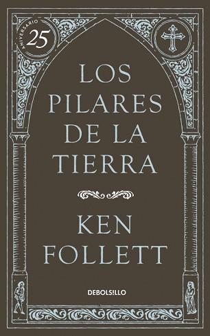 LOS PILARES DE LA TIERRA | 9788490622834 | FOLLETT,KEN