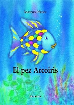 EL PEZ ARCOÍRIS | 9788448821913 | PFISTER,MARCUS