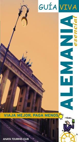 ALEMANIA GUIA VIVA | 9788497765749 | CALVO LÓPEZ-GUERRERO, GABRIEL/TZSCHASCHEL, SABINE