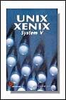 UNIX, SENIX. SYSTEM V | 9788428319768 | VICTORERO HOLMAN, ANA