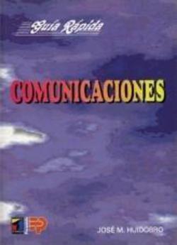 COMUNICACIONES | 9788428322041 | HUIDOBRO MOYA, JOSÉ MANUEL