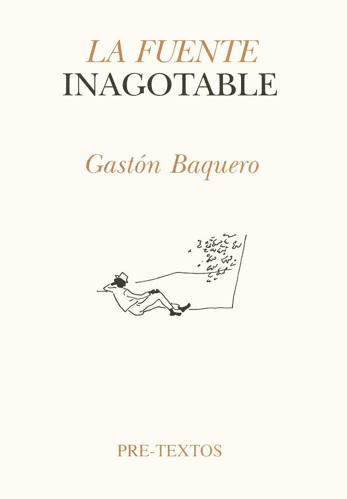 FUENTE INAGOTABLE, LA | 9788481910599 | BAQUERO, GASTÓN