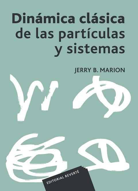 DINAMICA CLASICA DE LAS PARTICULAS Y SISTEMAS | 9788429140941 | MARION, JERRY B.