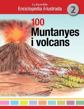 100 MUNTANYES I VOLCANS | 9788412636222 | AA.VV.