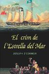 CRIM DE L'ESTRELLA DE MAR, EL | 9788466405874 | O'CONNOR, JOSEPH