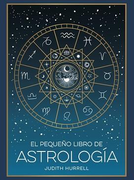 EL PEQUEÑO LIBRO DE ASTROLOGÍA | 9791388177002 | HURRELL, JUDITH