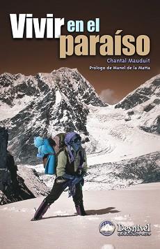 VIVIR EN EL PARAISO | 9788495760531 | MAUDUIT, CHANTAL
