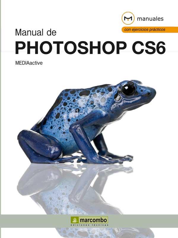 MANUAL DE PHOTOSHOP CS6 | 9788426718846 | AA.VV