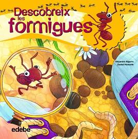 DESCOBREIX LES FORMIGUES | 9788468307923 | ALGARRA