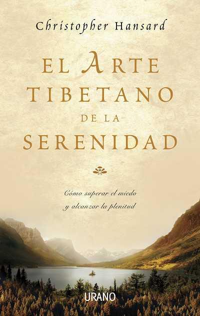 ARTE TIBETANO DE LA SERENIDAD, EL | 9788479536466 | HANSARD, CHRISTOPHER