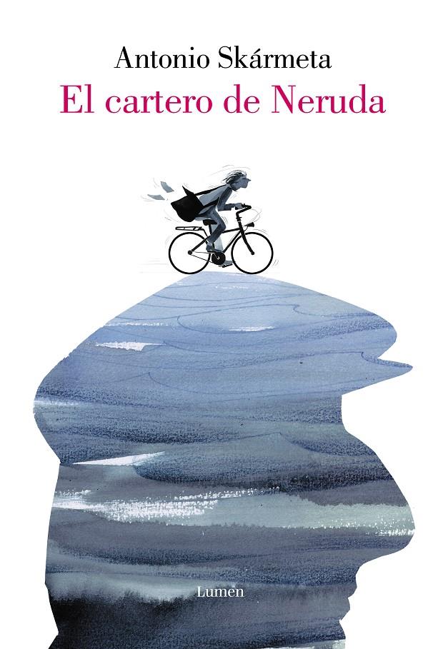 EL CARTERO DE NERUDA (EDICIÓN ILUSTRADA) | 9788426405401 | SKÁRMETA, ANTONIO/ECHENIQUE, RAQUEL