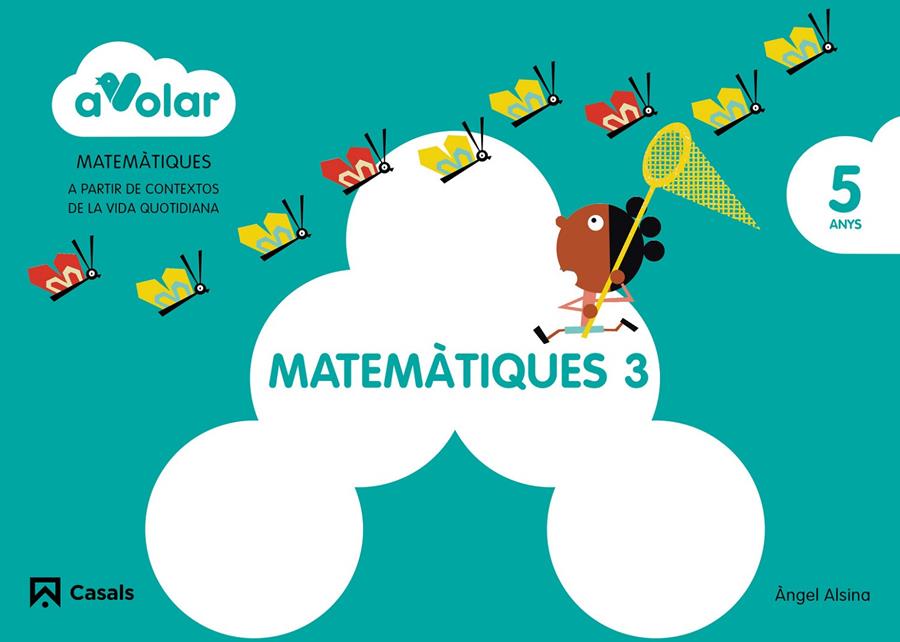 MATEMÀTIQUES 3. 5 ANYS. A VOLAR! | 9788421854167