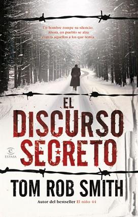 DISCURSO SECRETO, EL | 9788467032246 | ROB SMITH, TOM