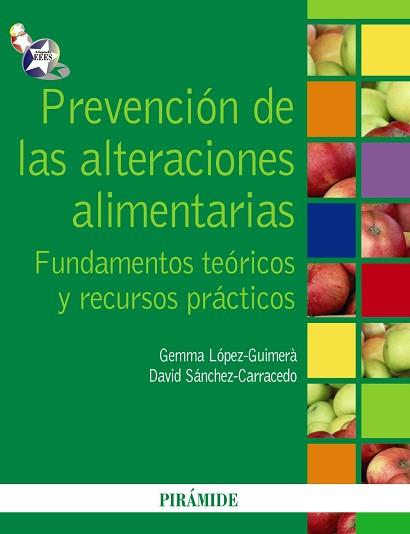 PREV. ALTERACIONES ALIME | 9788436823547 | LÓPEZ-GUIMERÀ, GEMMA/SÁNCHEZ-CARRACEDO, DAVID