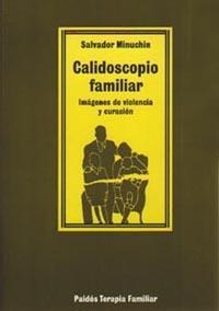 CALIDOSCOPIO FAMILIAR | 9788475093673 | MINUCHIN, S.