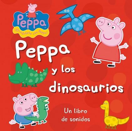PEPPA Y LOS DINOSAURIOS (PEPPA PIG) | 9788448838287 | AUTORES VARIOS