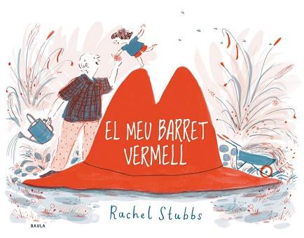 EL MEU BARRET VERMELL | 9788447941476 | STUBBS, RACHEL