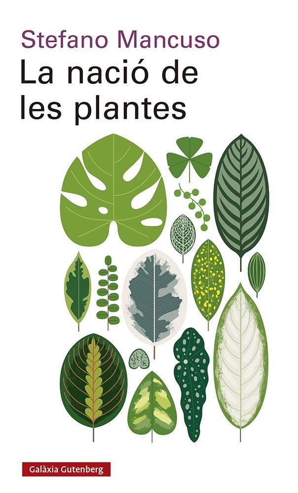 LA NACIÓ DE LES PLANTES | 9788417971564 | MANCUSO, STEFANO