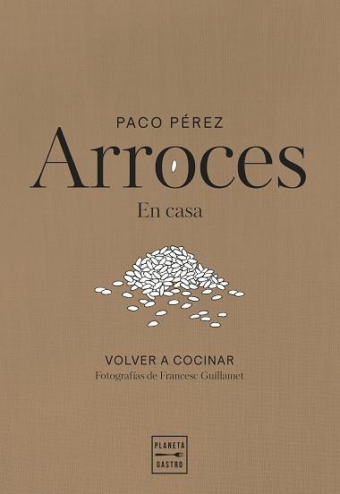 ARROCES | 9788408311102 | PÉREZ, PACO