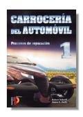 CARROCERIA AUTOMOVIL T.1 PROCESOS REPARACION | 9788428325042