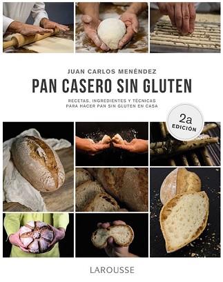 PAN CASERO SIN GLUTEN | 9788418100185 | MENÉNDEZ COGOLLUDO, JUAN CARLOS