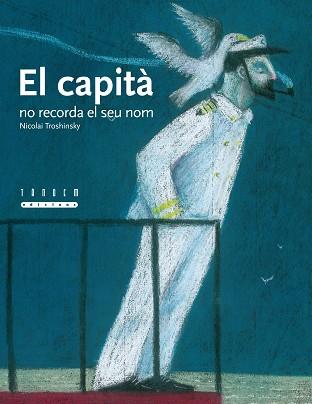 CAPITA NO RECORDA EL SEU NOM, EL | 9788481317671 | TROSHINSKY, NICOLAI