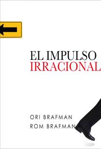 IMPULSO RACIONAL, EL | 9788467031850 | BRAFMAN / RON BRAFMAN, ORI