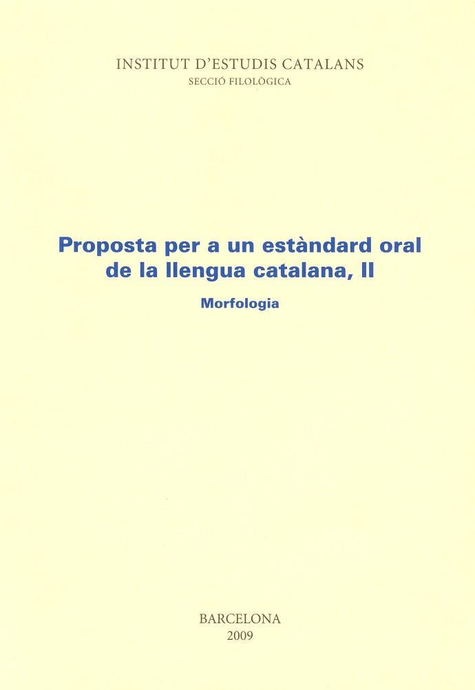 PROPOSTA PER A UN ESTANDARD ORAL DE LA LLENGUA | 9788472833180 | VARIOS AUTORES