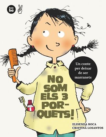 NO SOM ELS 3 PORQUETS | 9788483431979 | ROCA, ELISENDA