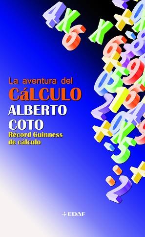 AVENTURA DEL CALCULO | 9788441425200 | COTO GARCÍA, ALBERTO