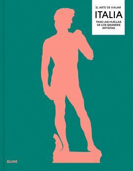 EL ARTE DE VIAJAR. ITALIA | 9788410469402 | TRENO, NICK