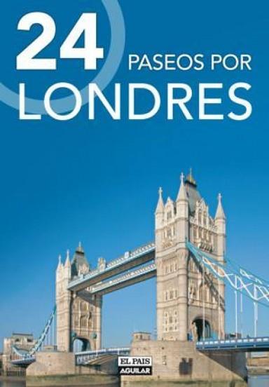 LONDRES 24 PASEOS | 9788403510609 | VARIOS AUTORES,