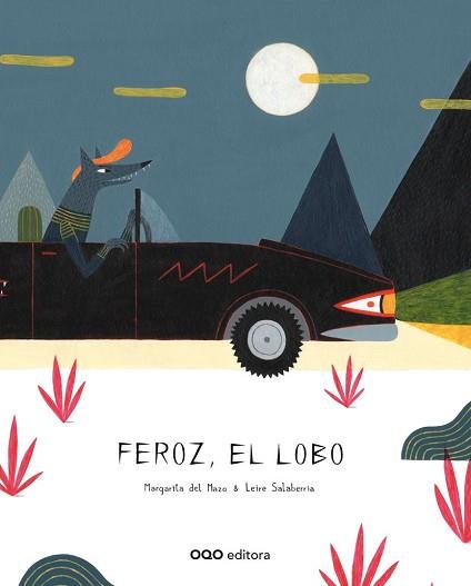 FEROZ, EL LOBO | 9788498714982 | DEL MAZO, MARGARITA
