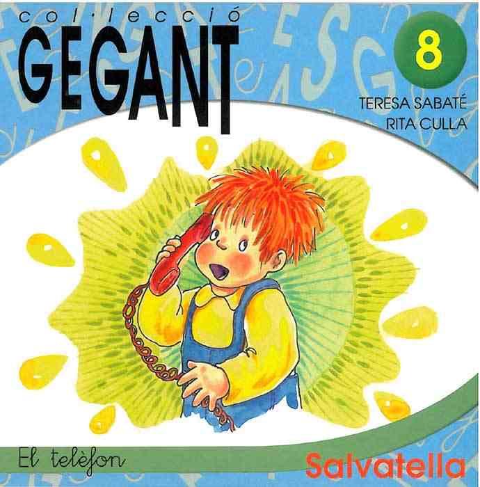 GEGANT 8 | 9788484121312 | SABATÉ RODIÉ, TERESA