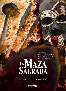 MAZA SAGRADA, LA | 9788448034856 | DIAZ, ANDRES