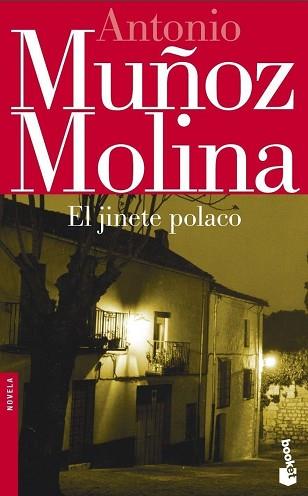 JINETE POLACO, EL | 9788432217050 | MUÑOZ MOLINA, ANTONIO