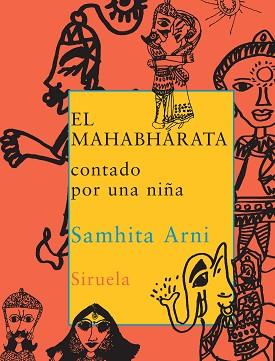 MAHABHARATA CONTADO POR UNA NIÑA | 9788478447275 | ARNI, SAMHITA